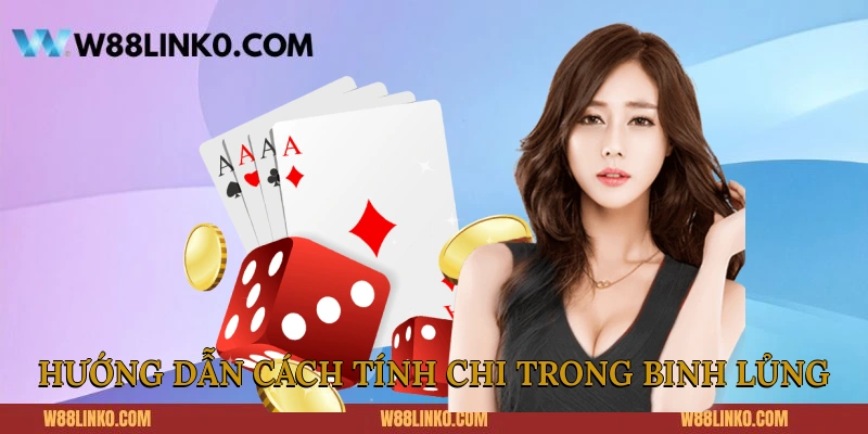 Hướng dẫn cách tính chi trong binh lủng là gì?